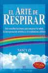 ARTE DE RESPIRAR, EL. SEIS SENCILLAS LECCIONES PARA MEJORAR LA SALUD,