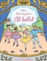EL BALLET. LIBRO DE PEGATINAS.