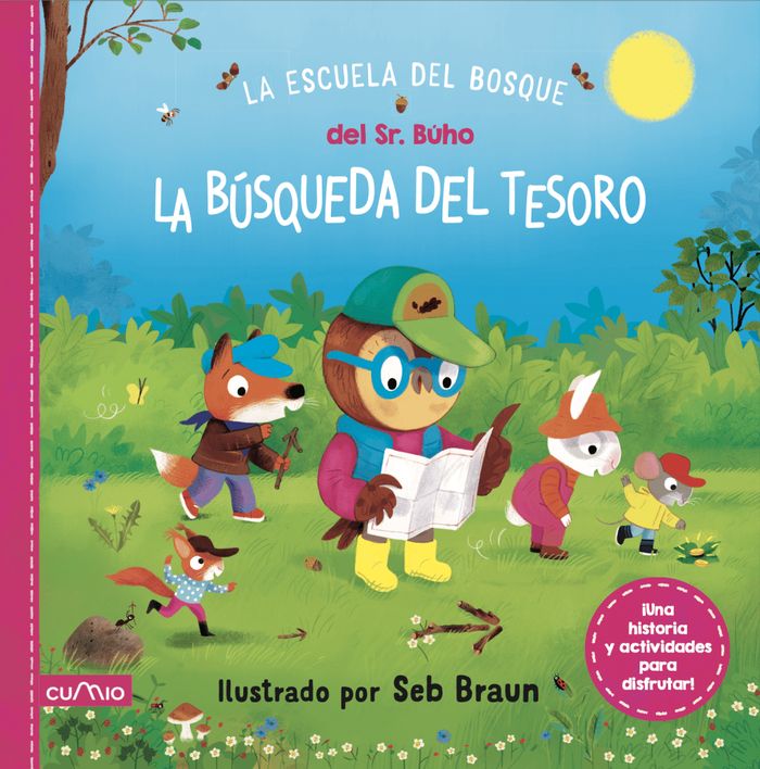 LA BÚSQUEDA DEL TESORO. LA ESCUELA DEL BOSQUE DEL SR. BUHO