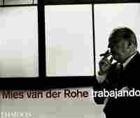MIES VAN DER ROHE TRABAJANDO