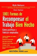 1001 FORMAS DE RECOMPENSAR EL TRABAJO BIEN HECHO