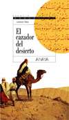 CAZADOR DEL DESIERTO, EL