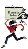 LADRON DE LA CLASE, EL