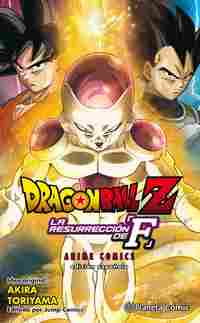 DRAGON BALL Z. LA RESURRECCIÓN DE FREEZER. ANIME COMICS