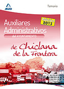 TEMARIO AUXILIARES ADMINISTRATIVOS DEL AYUNTAMIENTO DE CHICLANA DE LA FRONTERA