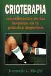 CRIOTERAPIA. REHABILITACION DE LESIONES EN PRACTICA DEPORTIVA