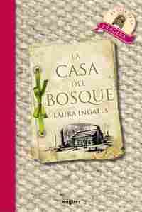 CASA DEL BOSQUE, LA