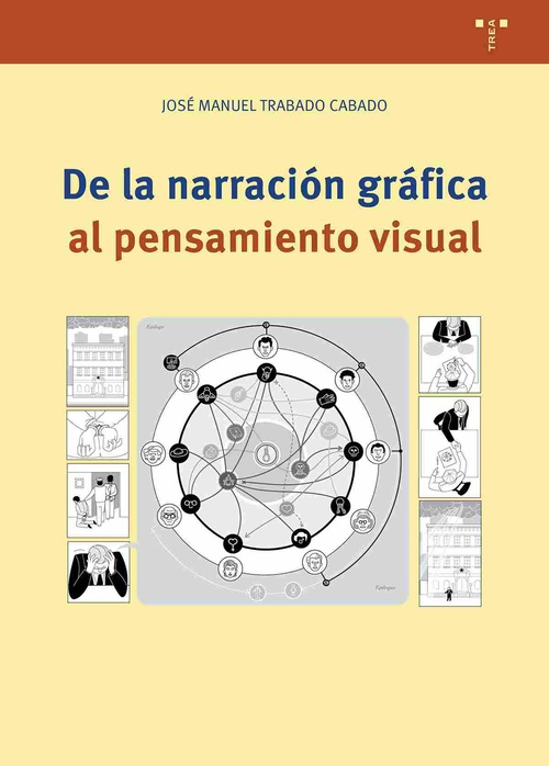 DE LA NARRACION GRAFICA AL PENSAMIENTO VISUAL