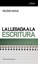 LLEGADA A LA ESCRITURA,  LA