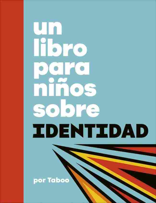 UN LIBRO PARA NIÑOS SOBRE IDENTIDAD