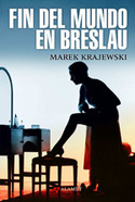 FIN DEL MUNDO EN BRESLAU