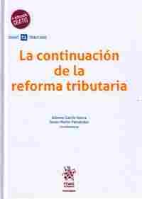 LA CONTINUACIÓN DE LA REFORMA TRIBUTARIA
