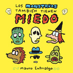 LOS MONSTRUOS TAMBIÉN TIENEN MIEDO