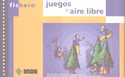 JUEGOS AL AIRE LIBRE. FICHERO