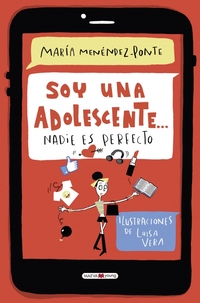 SOY UNA ADOLESCENTE. NADIE ES PERFECTO