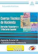 SUPUESTOS PRACTICOS. CUERPO TECNICO HACIENDA. AGENCIA ESTATAL ADMINIST
