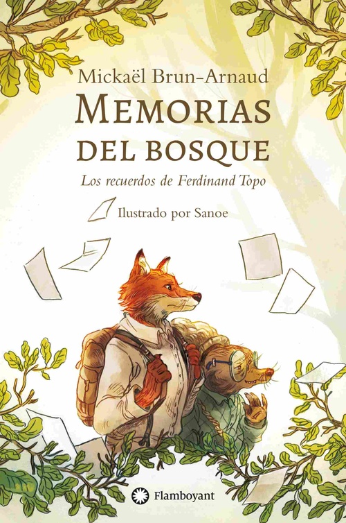 MEMORIAS DEL BOSQUE. LOS RECUERDOS DE FERDINAND TOPO