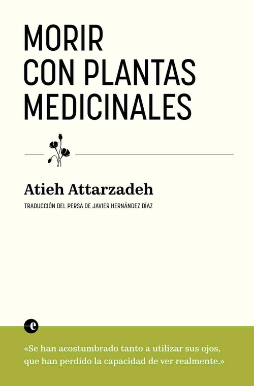 MORIR CON PLANTAS MEDICINALES
