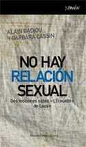 NO HAY RELACION SEXUAL. DOS LECCIONES SOBRE ŽLŽETOURDITŽ DE LACAN