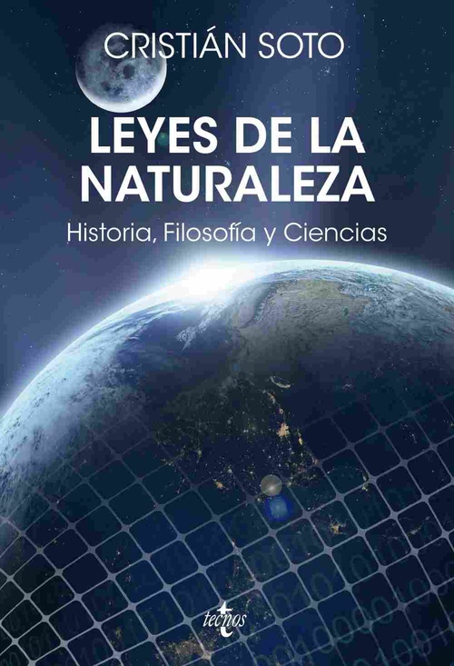 LEYES DE LA NATURALEZA. HISTORIA, FILOSOFÍA Y CIENCIAS
