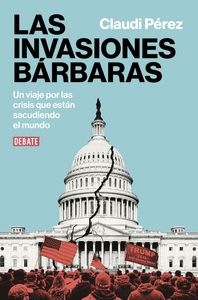 LAS INVASIONES BÁRBARAS