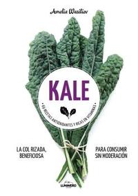 KALE. 69 RECETAS
