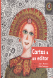 CARTAS A UN EDITOR