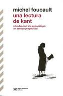 UNA LECTURA DE KANT. INTRODUCCION A LA ANTROPOLOGIA EN SENTIDO PRAGMATICO
