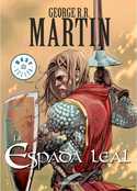 LA ESPADA LEAL. NOVELA GRAFICA
