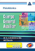 PSICOTECNICO. CUERPO GENERAL AUXILIAR DE LA ADMINISTRACION DEL ESTADO
