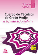 1. TEMARIO. CUERPO DE TECNICOS DE GRADO MEDIO. JUNTA DE ANDALUCIA