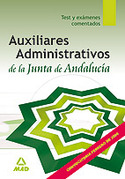 TEST Y EX. AUXILIARES ADMINISTRATIVOS JUNTA DE ANDALUCIA. TURNO LIBRE