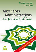 SIMULACROS. AUXILIARES ADMINISTRATIVOS DE JUNTA ANDALUCIA. TURNO LIBRE