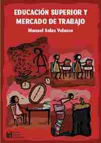 EDUCACION SUPERIOR Y MERCADO DE TRABAJO