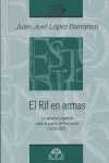EL RIF EN ARMAS. NARRATIVA ESPAÑOLA SOBRE GUERRA MARRUECOS (1859-2005)