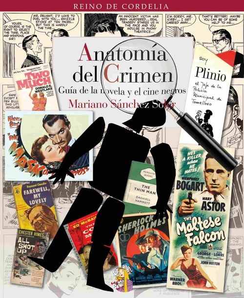 ANATOMÍA DEL CRIMEN. GUIA DE LA NOVELA Y EL CINE NEGROS