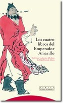 LOS CUATRO LIBROS DEL EMPERADOR AMARILLO