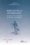 DERECHO DE LA INFORMACION. UNA PERSPECTIVA COMPARADA DE ESPAÑA E IBERO