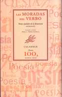 LAS MORADAS DEL VERBO. POETAS ESPAÑOLES DE LA DEMOCRACIA . ANTOLOGÍA