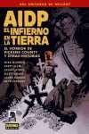 AIDP 20 EL INFIERNO EN LA TIERRA 5 EL HORROR DE PICKENS COUNTY Y OTRAS HISTORIAS
