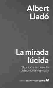 LA MIRADA LÚCIDA (CATALÁN)