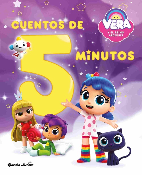 VERA Y EL REINO ARCOÍRIS. CUENTOS DE 5 MINUTOS