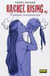 RACHEL RISING 2. TUMBAS INVERNALES