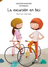 12. LA EXCURSIÓN EN BICI. (LA FRUSTRACIÓN). COLECCIÓN EMOCIONES