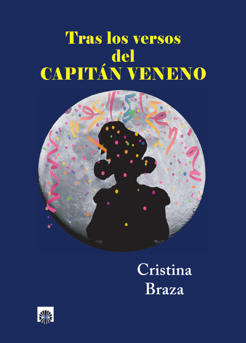 TRAS LOS VERSOS DEL CAPITÁN VENENO