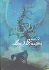 LOS TRES FRUTOS