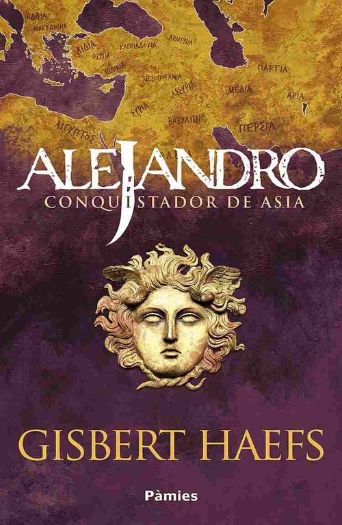 ALEJANDRO CONQUISTADOR DE ASIA