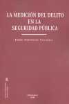 MEDICION DEL DELITO EN LA SEGURIDAD PUBLICA, LA