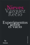 EXPERIMENTOS SOBRE EL VACÍO
