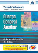 1. TEMARIO. CUERPO GENERAL AUXILIAR ADMINISTRACION ESTADO